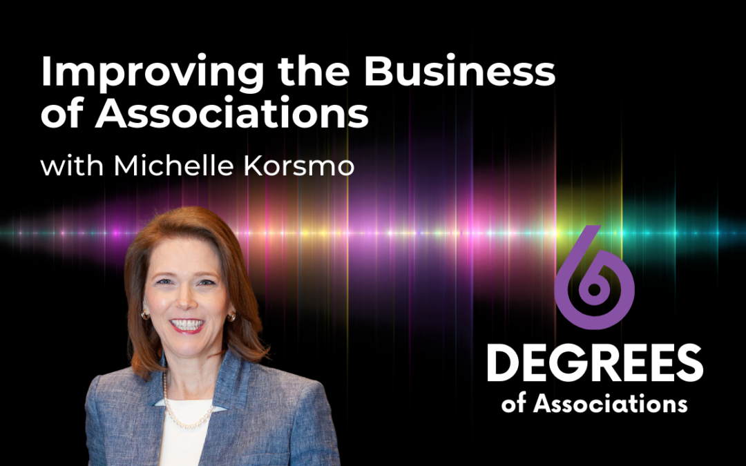 Improving the Business of Associations
