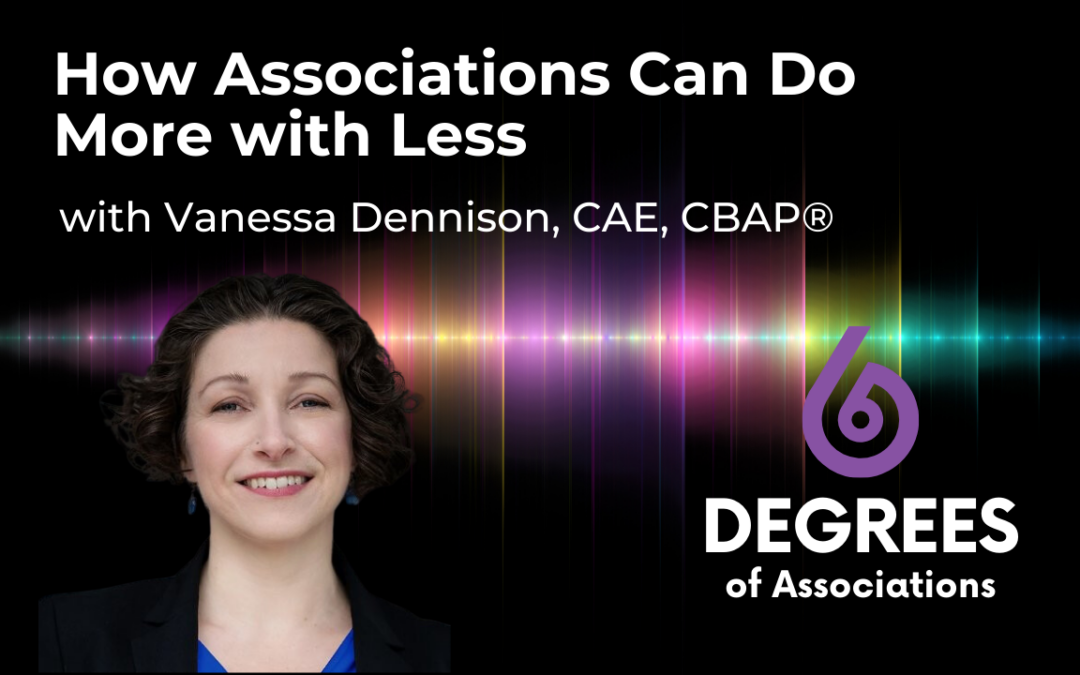 How Associations Can Do More with Less