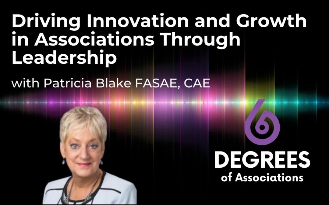 Driving Innovation and Growth in Associations through Leadership