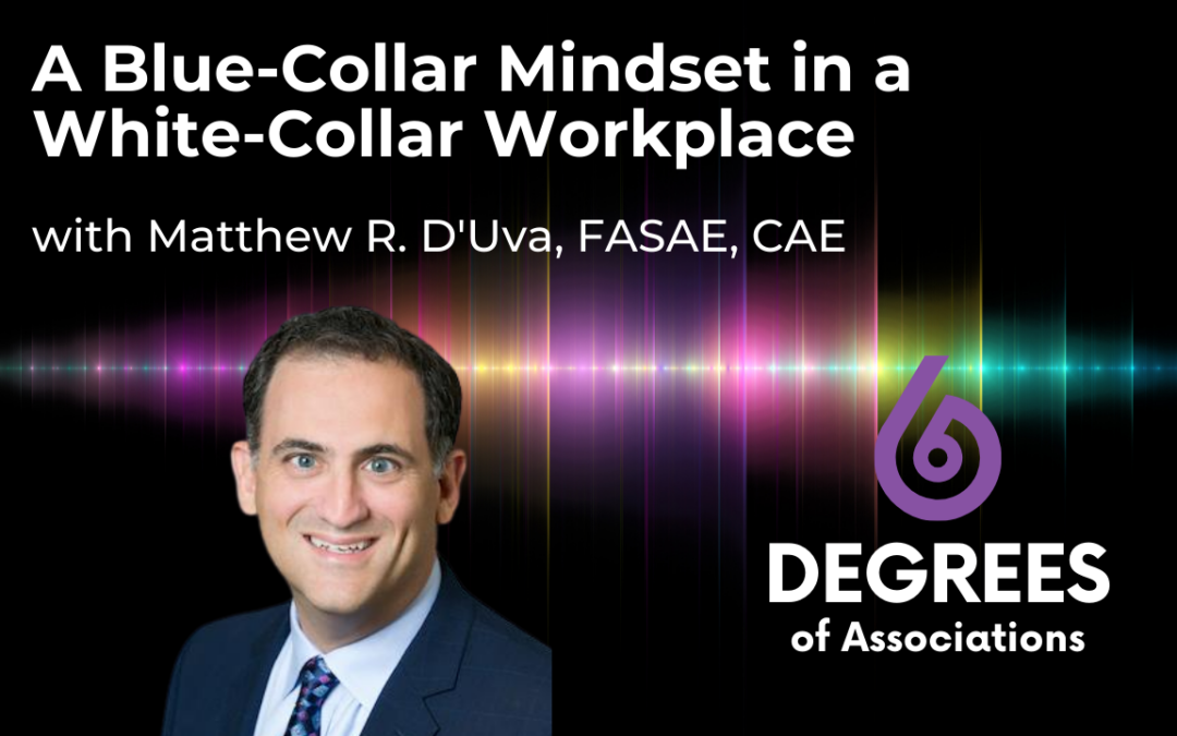 A Blue-Collar Mindset in a White-Collar Workplace