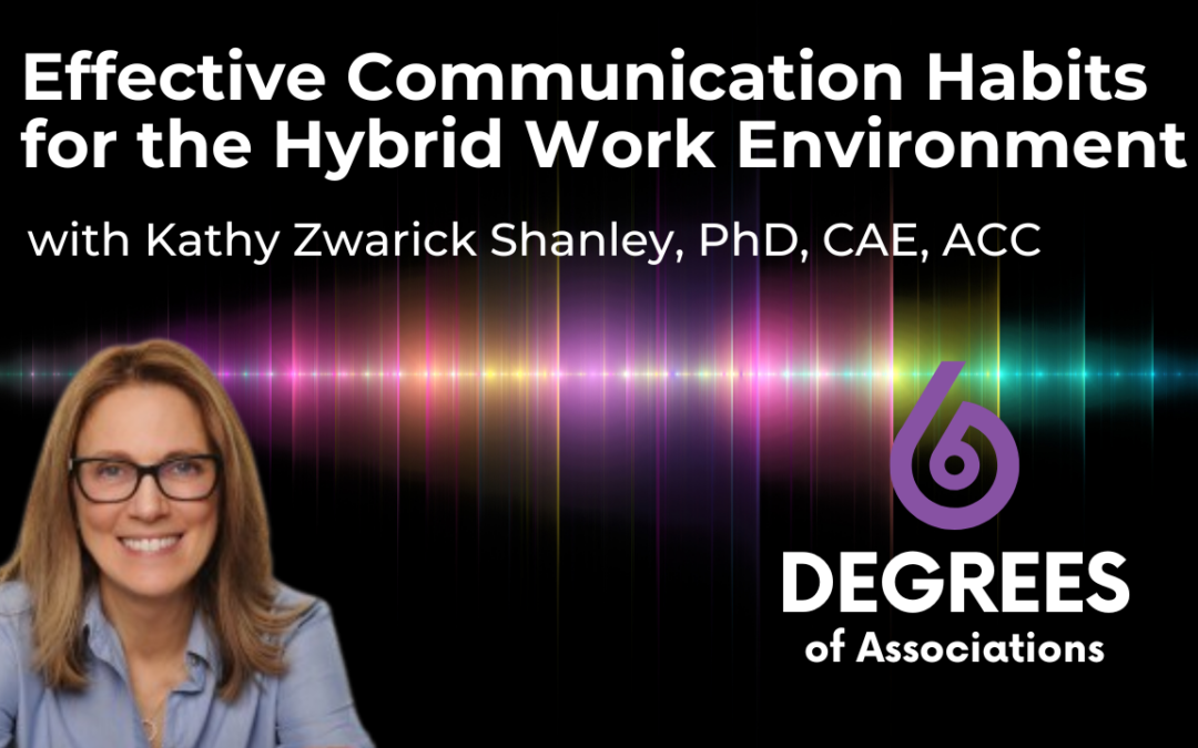 Effective Communication Habits for the Hybrid Work Environment