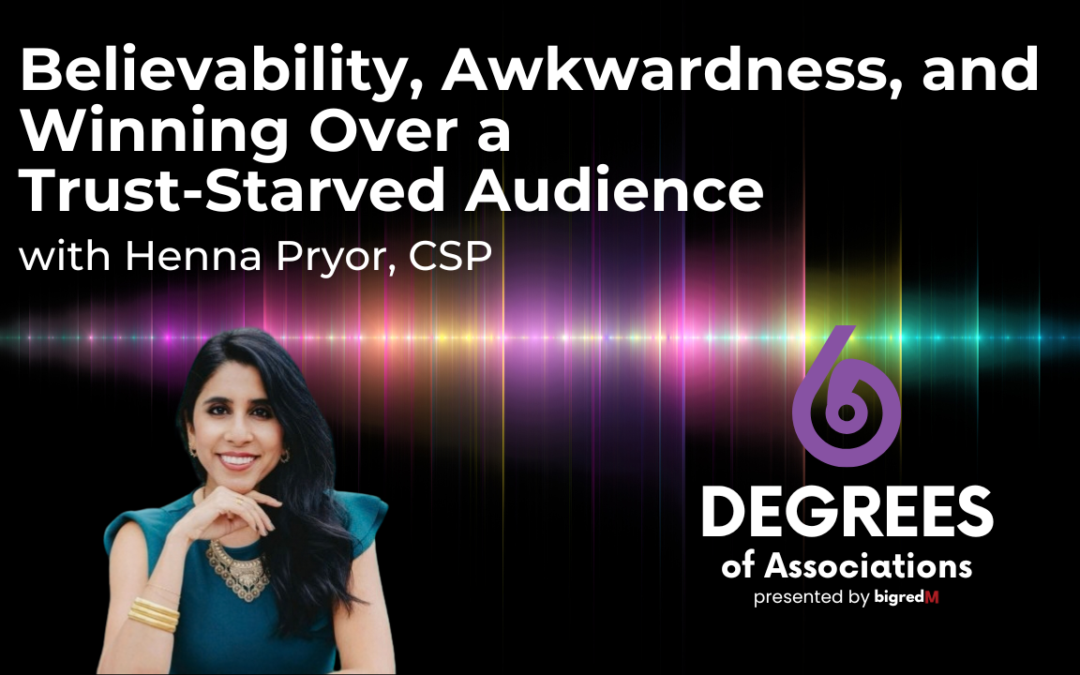 Believability, Awkwardness, and Winning Over a Trust-Starved Audience